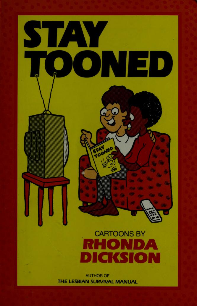 Stay tooned : cartoons : Dicksion, Rhonda, 1959- : Free Download, Borrow,  and Streaming : Internet Archive